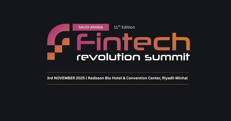 Saudi Arabia to Lead Middle East’s Fintech Future: What to Expect at the Fintech Revolution Summit 2025